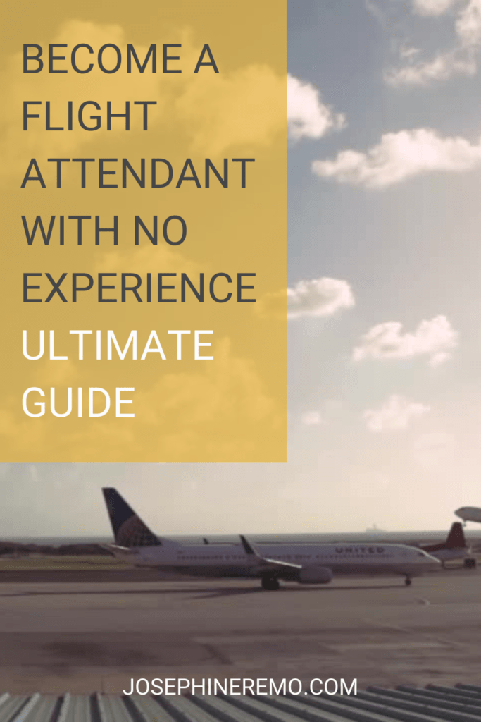 how to become a flight attendant with no experience