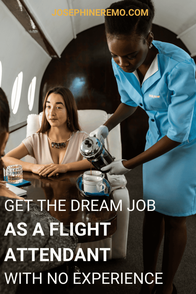 how to become a flight attendant with no experience