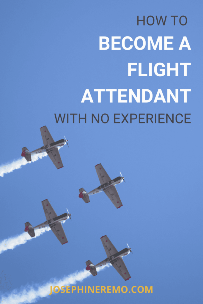 how to become a flight attendant with no experience